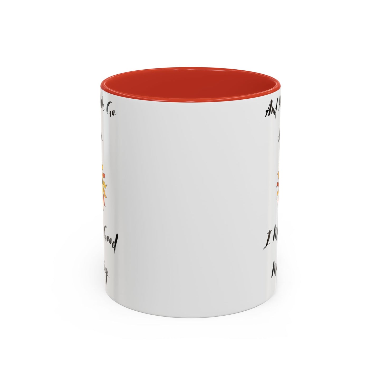 Accent Coffee Mug, 11oz, Good Morning, Here We Go