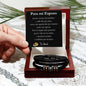 Para el Amor de mi vida...Juntos, somos invencibles. Brazalete para hombre..