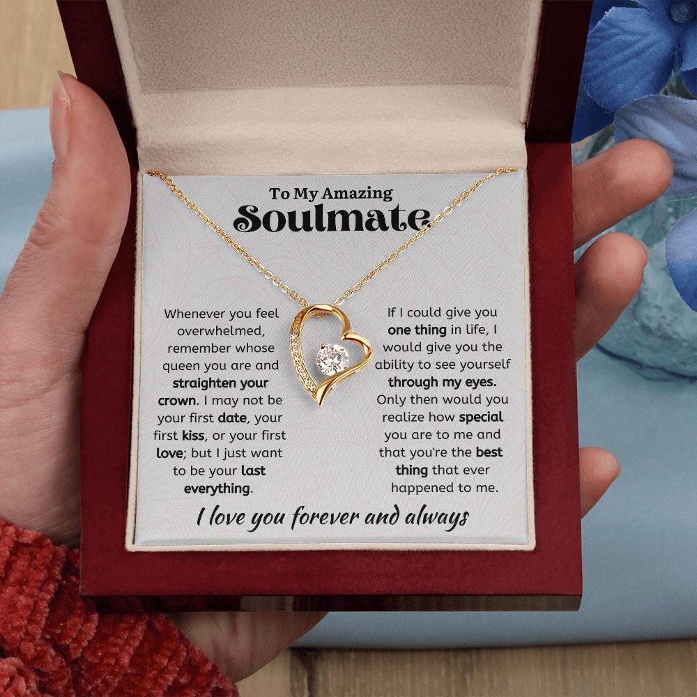 To My Amazing Soulmate Forever Love Necklace