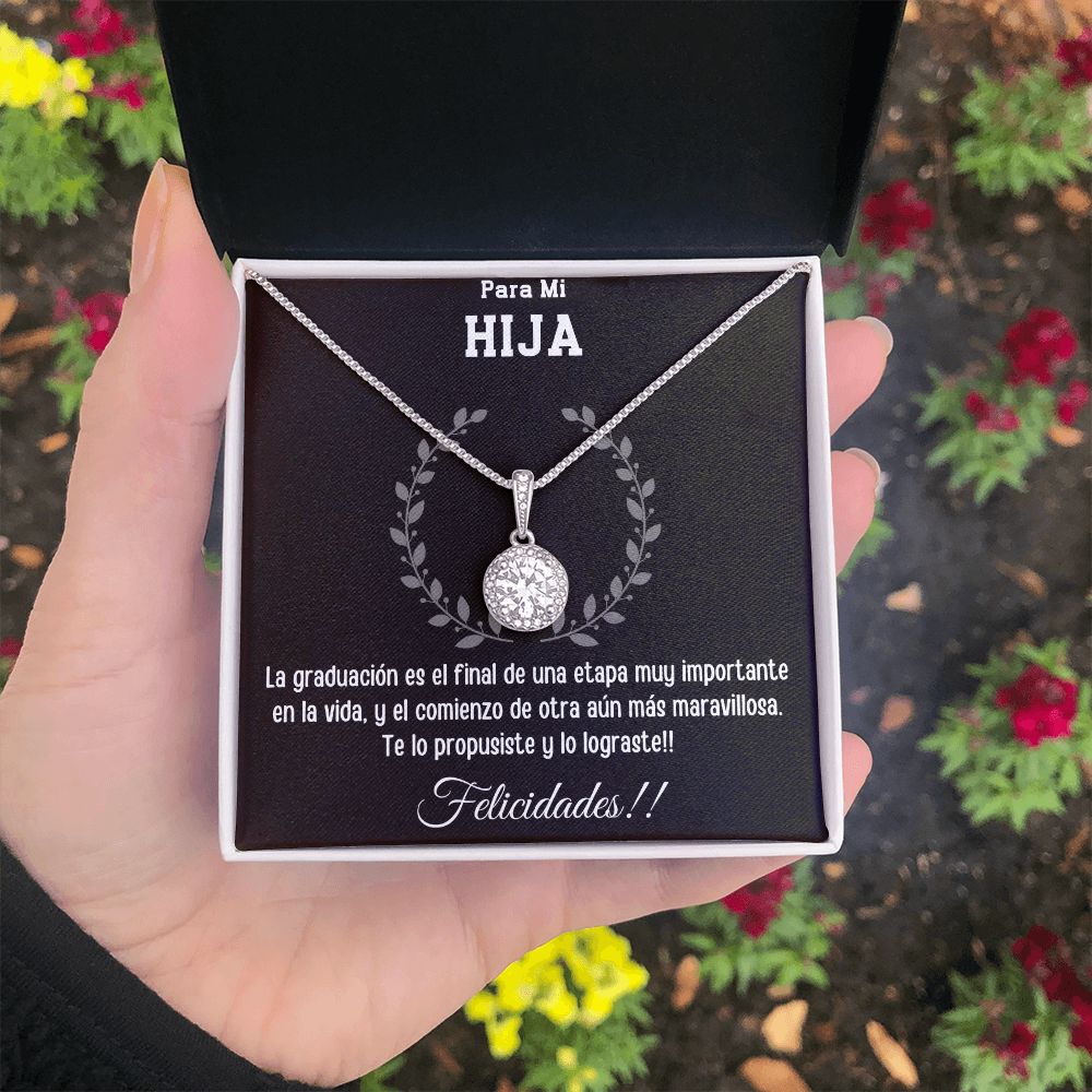 Para mi Hija, Graduación, Collar Esperanza Eterna