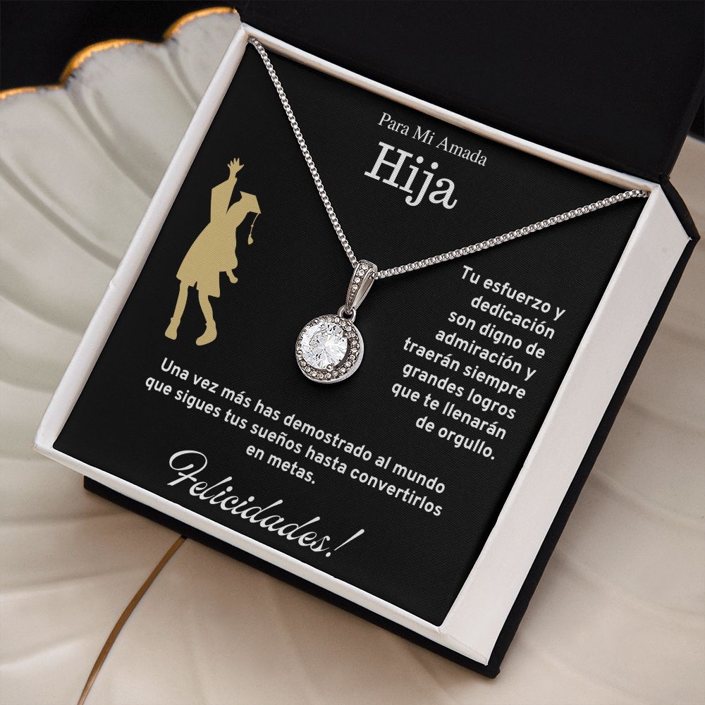 Para Mi Amada Hija, Graduación, Collar Esperanza Eterna
