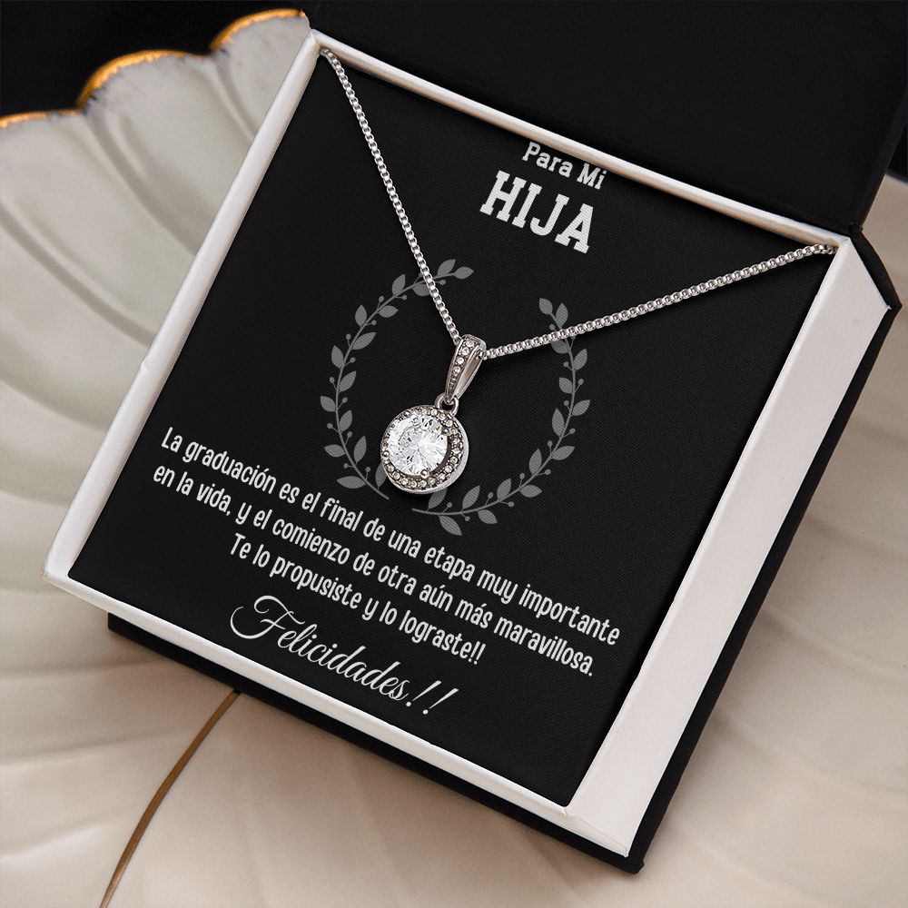Para mi Hija, Graduación, Collar Esperanza Eterna