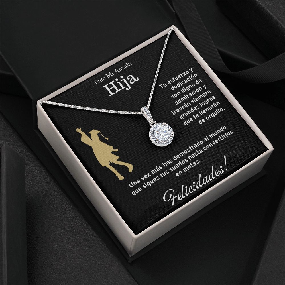 Para Mi Amada Hija, Graduación, Collar Esperanza Eterna