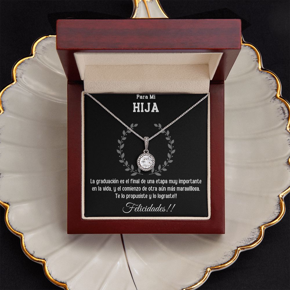 Para mi Hija, Graduación, Collar Esperanza Eterna