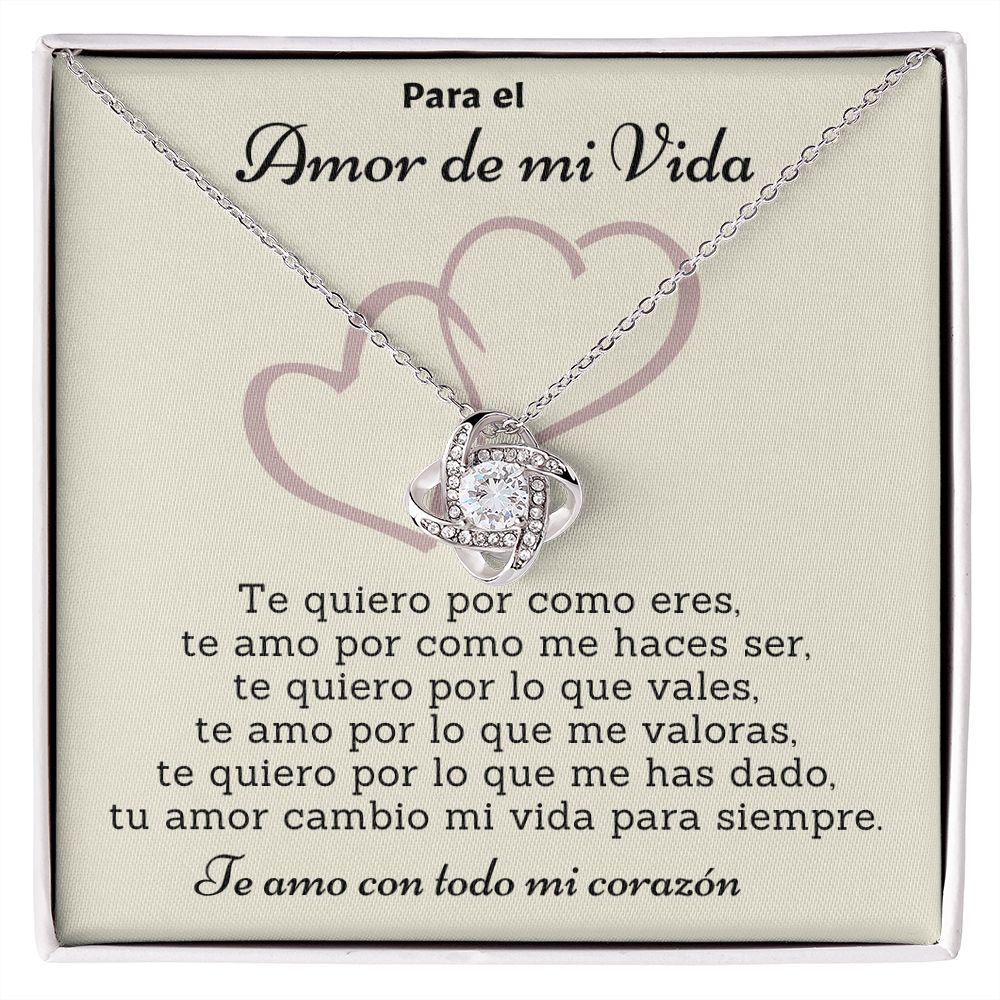 Para el Amor de mi Vida, Collar Nudo de Amor. Te quiero por como eres.