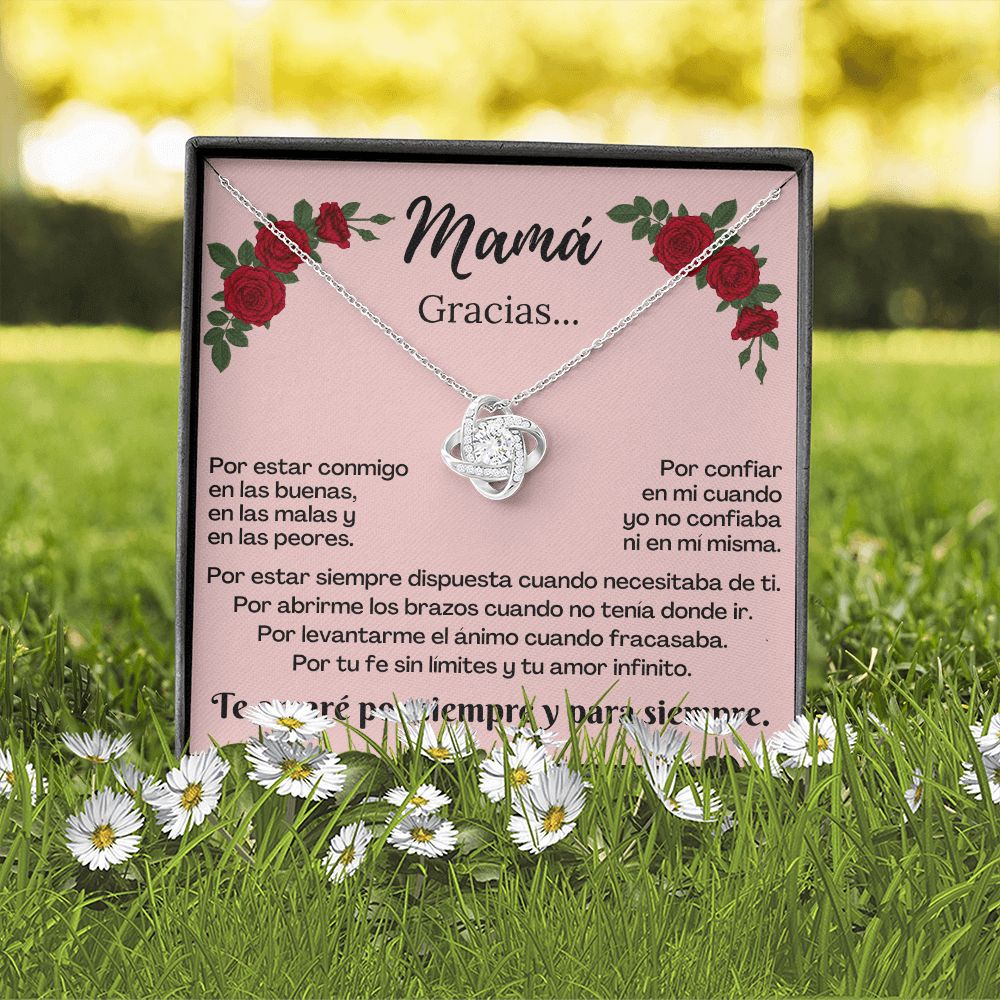 Mamá Gracias Por / Collar Nudo de Amor. Mensaje departe de la hija.