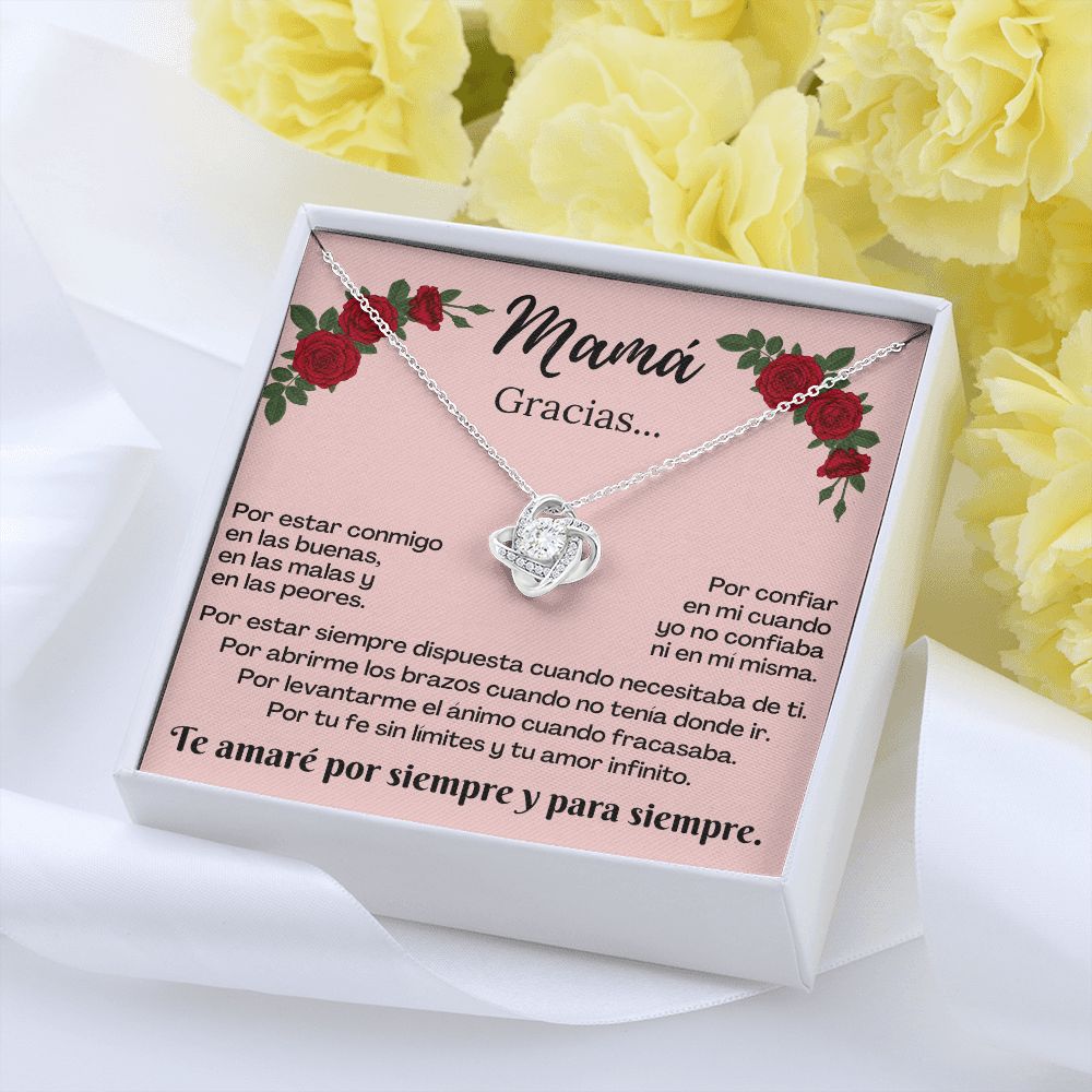 Mamá Gracias Por / Collar Nudo de Amor. Mensaje departe de la hija.
