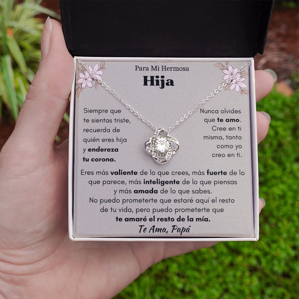 Para Mi Hermosa Hija, Te Ama Papá, Collar Nudo de Amor