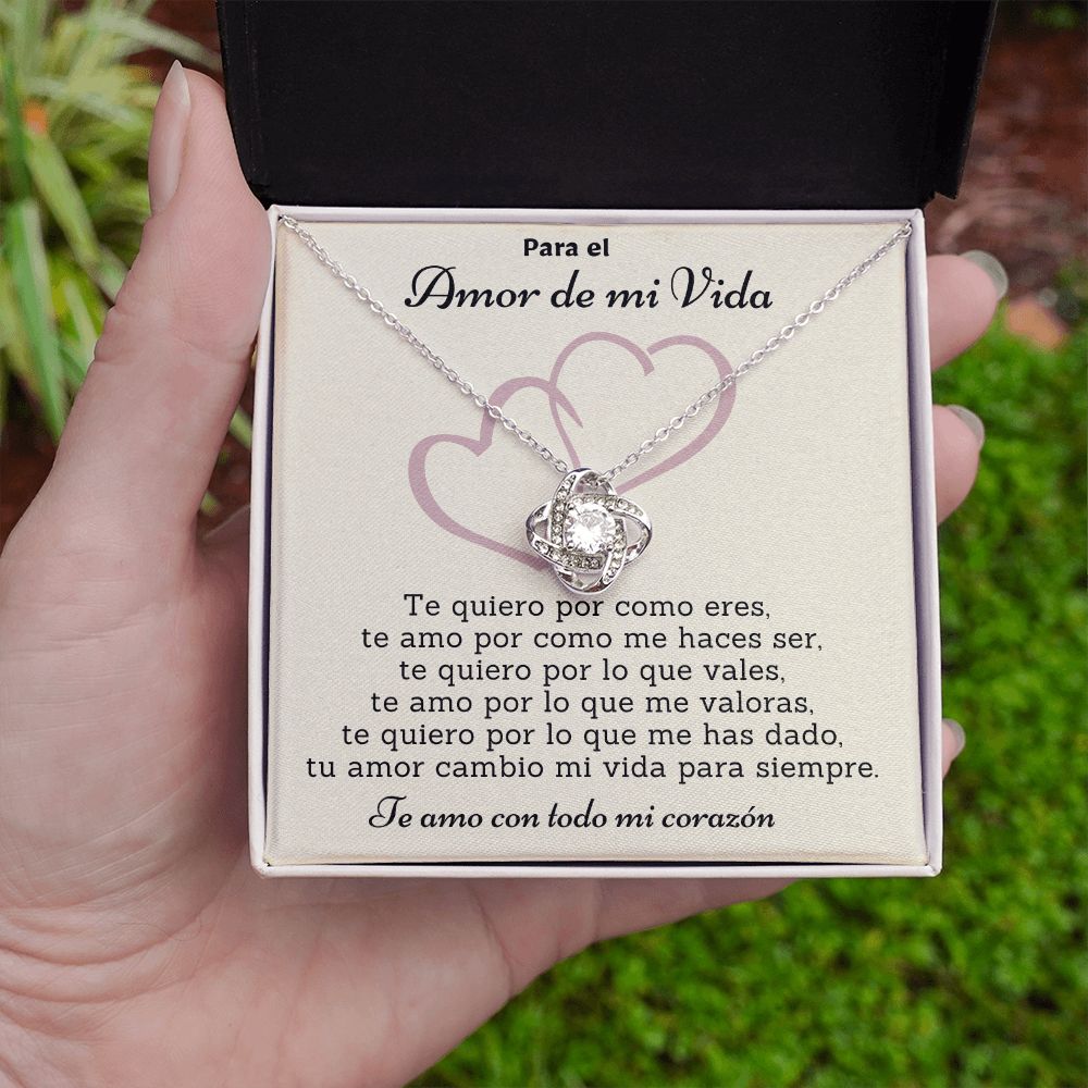 Para el Amor de mi Vida, Collar Nudo de Amor. Te quiero por como eres.