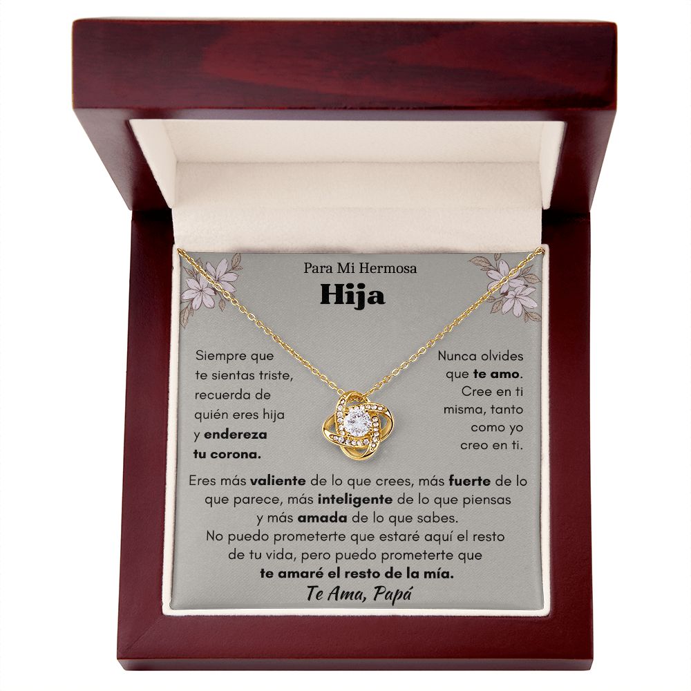 Para Mi Hermosa Hija, Te Ama Papá, Collar Nudo de Amor