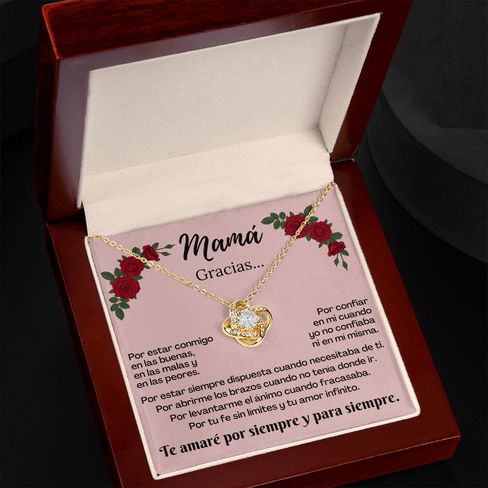 Mamá Gracias Por / Collar Nudo de Amor. Mensaje departe de la hija.