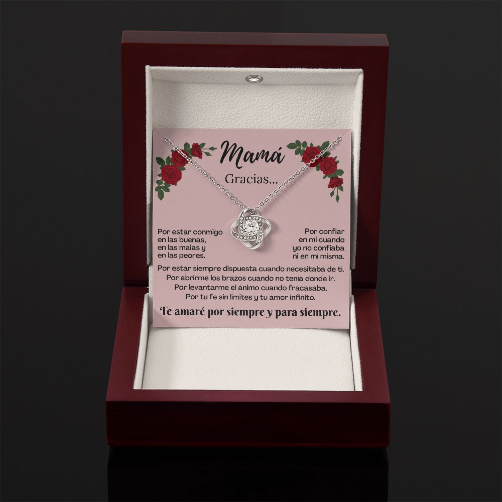 Mamá Gracias Por / Collar Nudo de Amor. Mensaje departe de la hija.