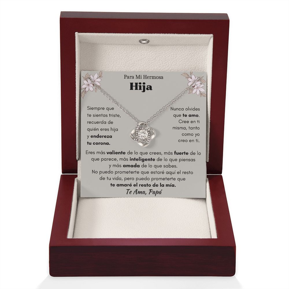 Para Mi Hermosa Hija, Te Ama Papá, Collar Nudo de Amor