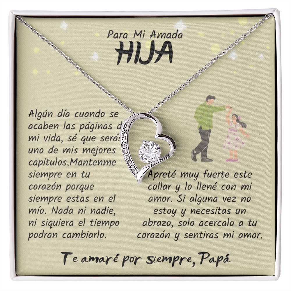 Para Mi Amada Hija, Te amaré por siempre Papá, Collar Amor Eterno
