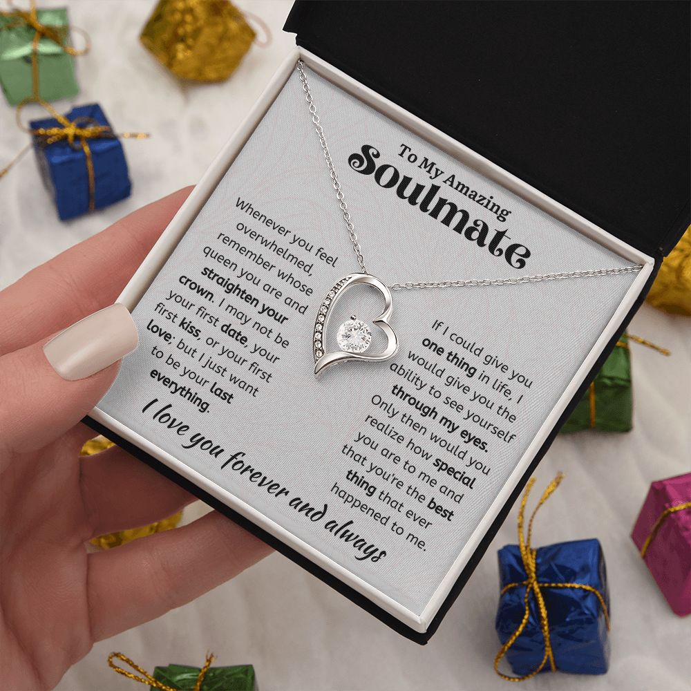 To My Amazing Soulmate Forever Love Necklace