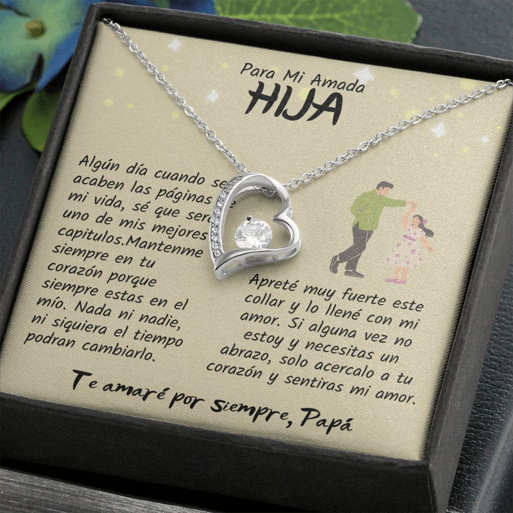 Para Mi Amada Hija, Te amaré por siempre Papá, Collar Amor Eterno