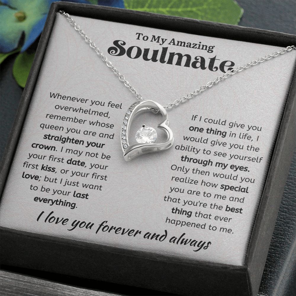 To My Amazing Soulmate Forever Love Necklace