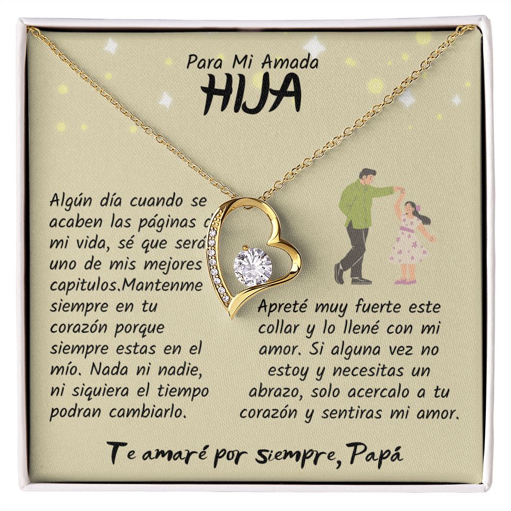 Para Mi Amada Hija, Te amaré por siempre Papá, Collar Amor Eterno