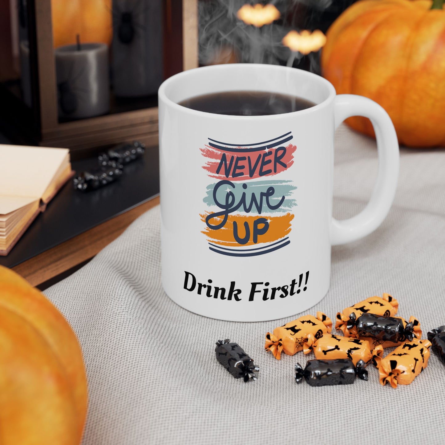 Never Give Up Ceramic Mug 11oz /