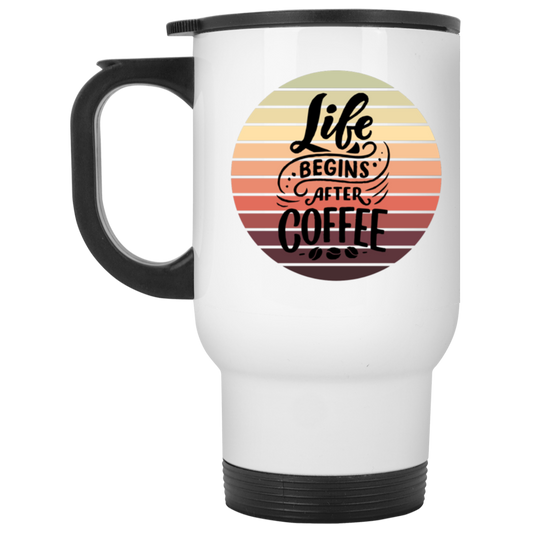 Life Begins After Coffee - 14 oz. White Travel Mug