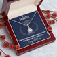 To My Daughter Eternal Hope Necklace/Graduation