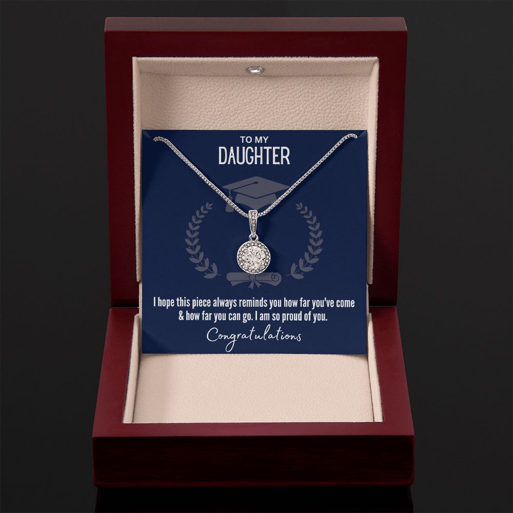 To My Daughter Eternal Hope Necklace/Graduation