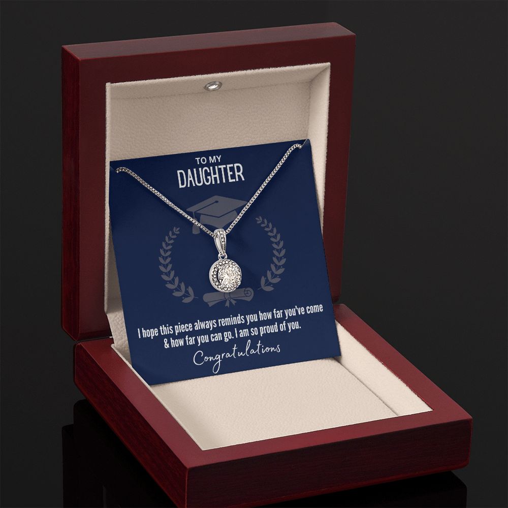 To My Daughter Eternal Hope Necklace/Graduation