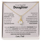 To My Beautiful Daughter Alluring Beauty Necklace