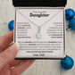 To My Beautiful Daughter Alluring Beauty Necklace