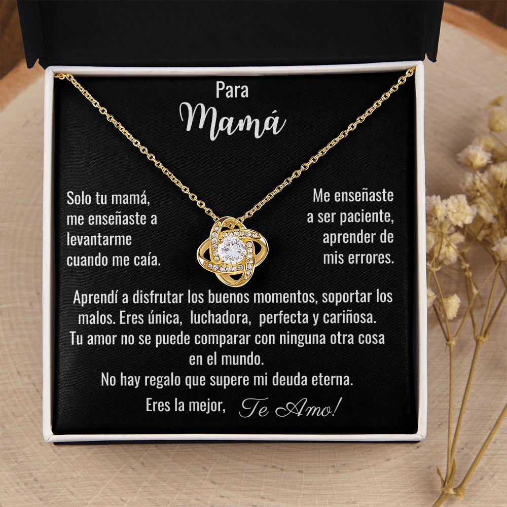 Para Mamá, Me Enseñaste / Collar Nudo de Amor