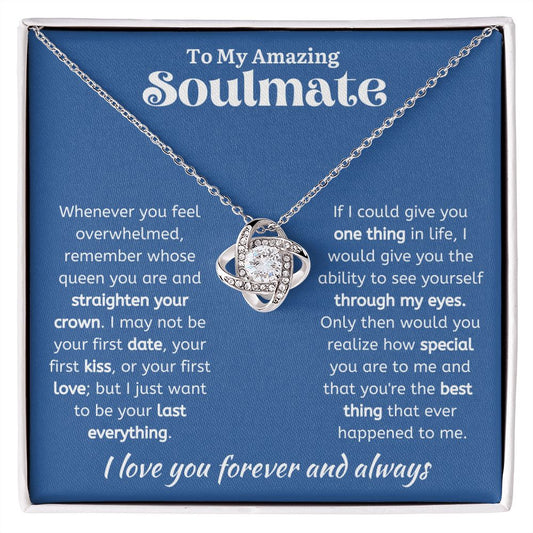 To My Amazing Soulmate Love Knot Necklace