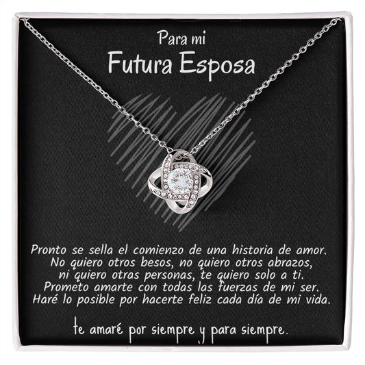 Para Mi Futura Esposa Collar Nudo de Amor